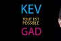 Kev & Gad Tout est possible